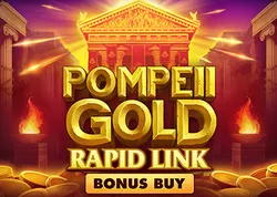 Pompei Gold: Hold 'N' Link Bonus Buy